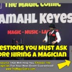 7 Questions you should ask before hiring a magician