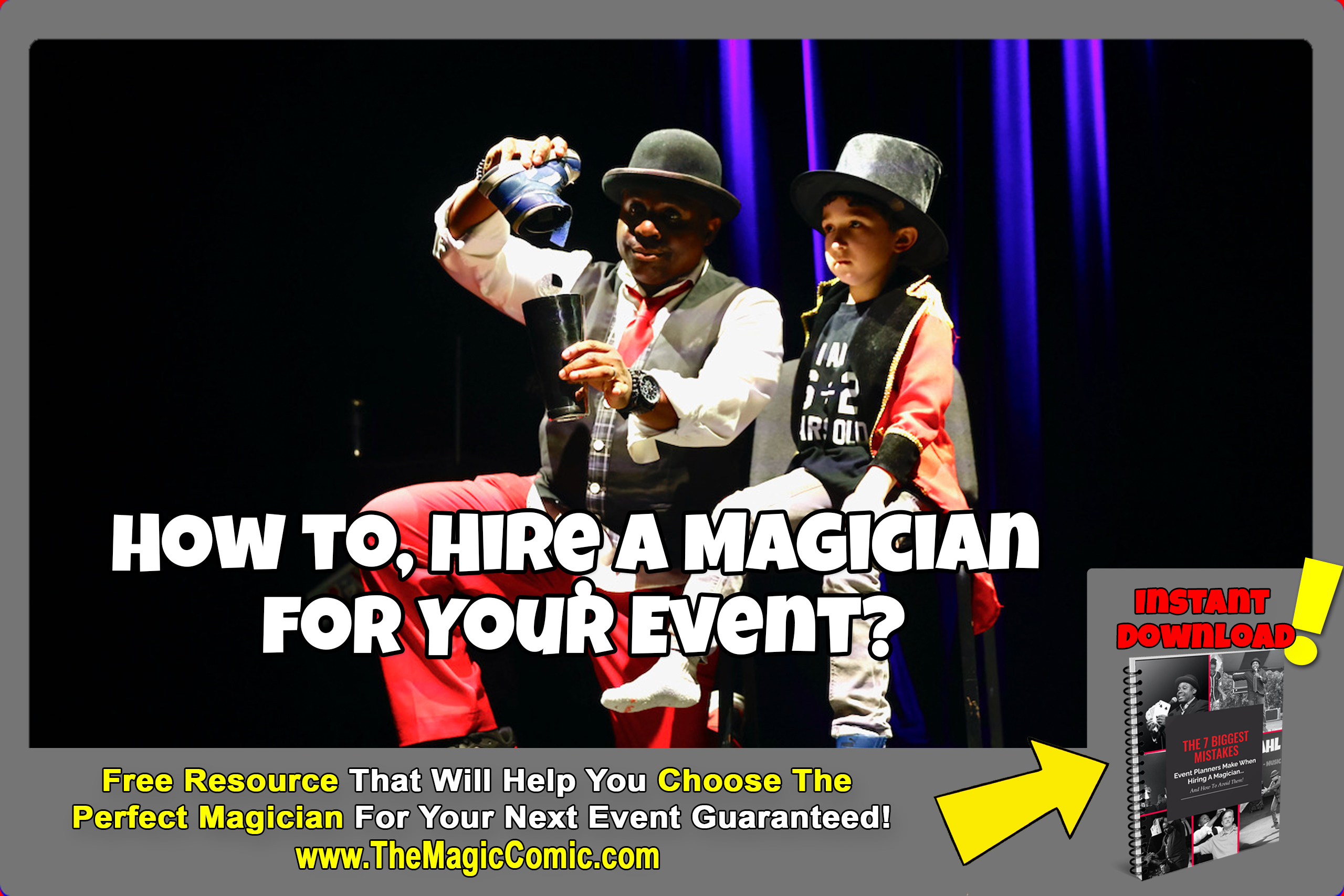 Read more about the article How to Hire a Magician for Your Event?