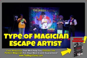 Read more about the article Type Of Magician I Escape Artist Magician