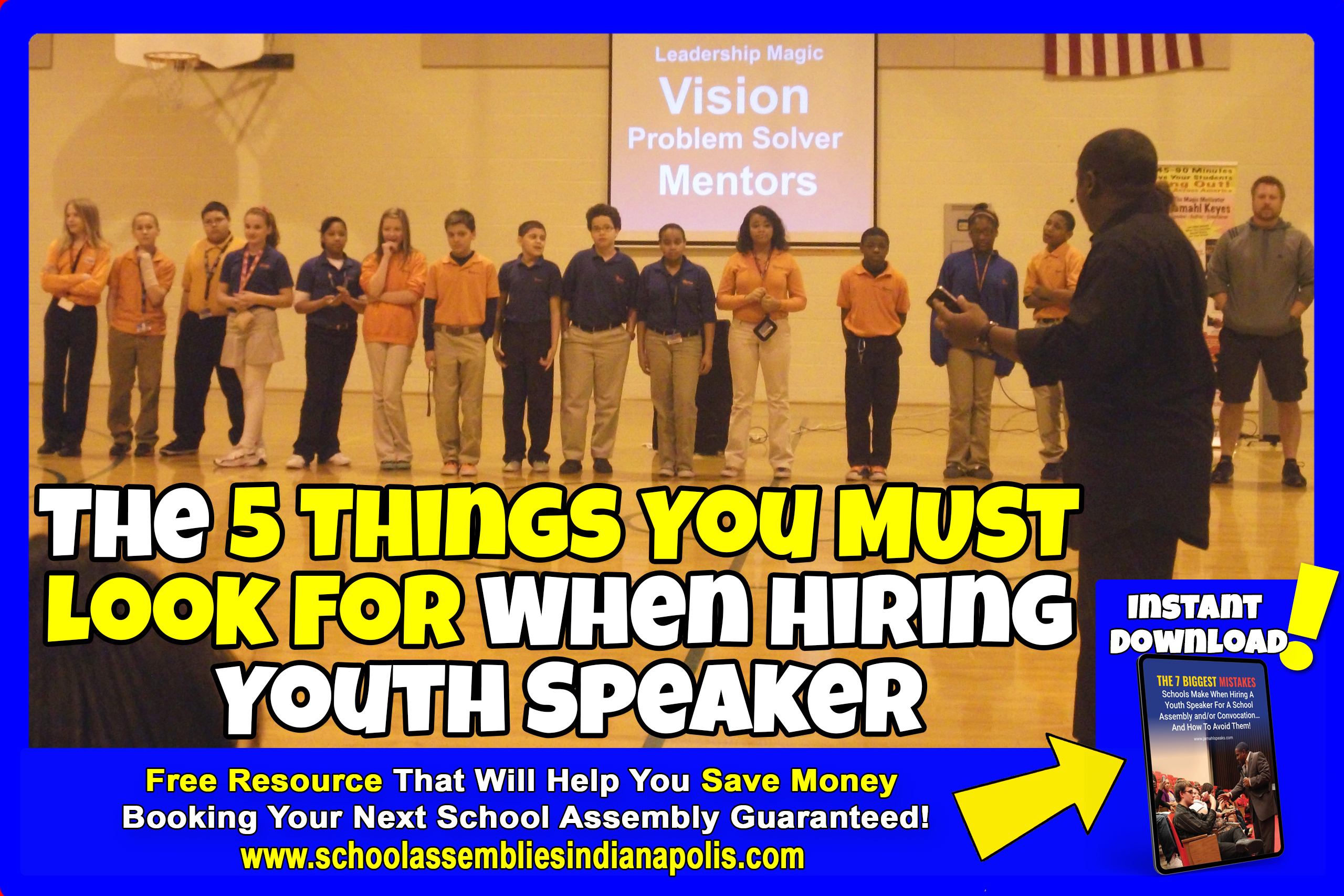 Read more about the article The 5 Things You MUST Look For When Hiring Youth Speaker