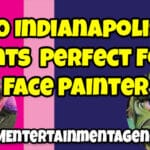 10 Indianapolis Family Events Perfect For A Facepainter
