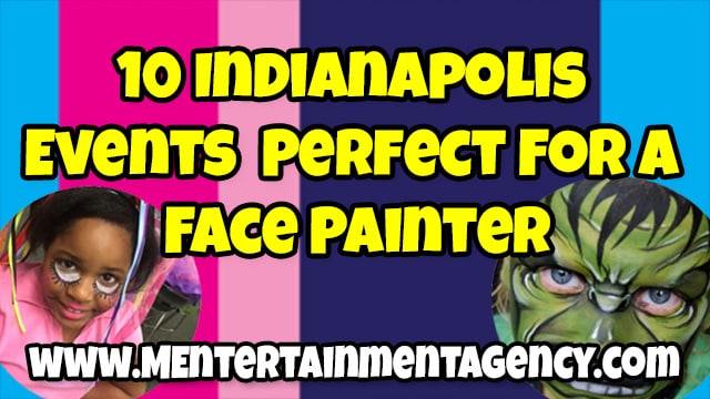 Read more about the article 10 Indianapolis Family Events Perfect For A Facepainter