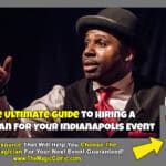 Guide to Hiring a Magician for Your Indianapolis Event