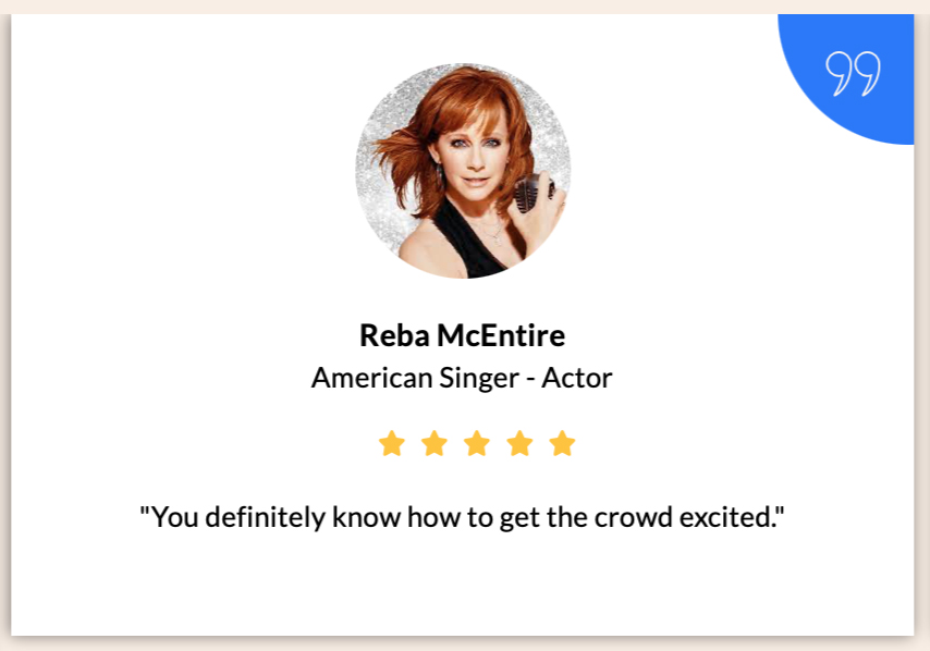 Quote graphic from singer Reba McEntire praising Jamahl Keyes' ability to excite theater audiences.